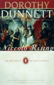 book cover of Niccolò Rising [The House of Niccolò #1] by Dorothy Dunnett