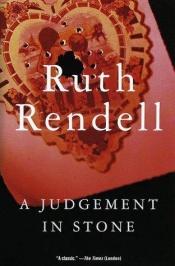 book cover of A Judgement in Stone by Ruth Rendell