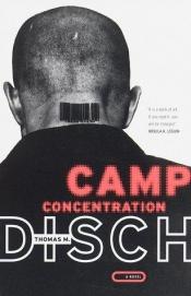 book cover of Camp Concentration by 托马斯·M·迪斯科