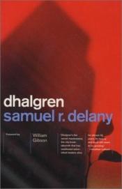 book cover of Dhalgren by Samuel Delany