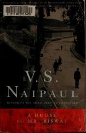 book cover of A House for Mr Biswas by V. S. Naipaul