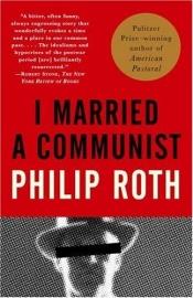 book cover of I Married a Communist by Philip Roth