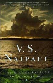 book cover of The Middle Passage by Vidiadhar Naipaul