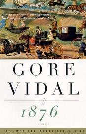 book cover of 1876 by Gore Vidal