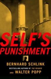 book cover of Self's Punishment by Bernhard Schlink|Walter Popp