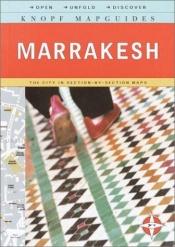 book cover of Knopf MapGuide: Marrakesh (Knopf Mapguides) by Knopf Guides