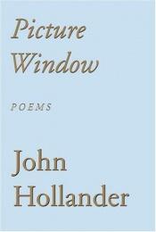 book cover of Picture Window by John Hollander