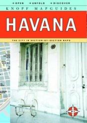 book cover of Knopf MapGuide: Havana (Knopf Mapguides) by Knopf Guides