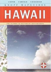 book cover of Knopf MapGuide: Hawaii (Knopf Mapguides) by Knopf Guides