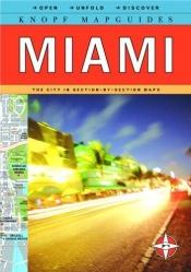 book cover of Knopf MapGuide: Miami (Knopf Mapguides) by Knopf Guides