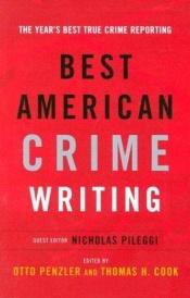 book cover of Best American Crime Writing: 2002 Edition by Otto Penzler