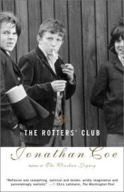 book cover of The Rotters' Club by ג'ונתן קו