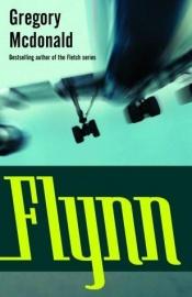 book cover of Flynn by Gregory Mcdonald