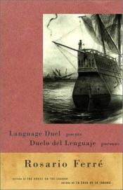 book cover of Duelo del lenguaje by Rosario Ferré