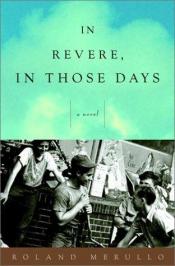 book cover of In Revere, In Those Days by Roland Merullo