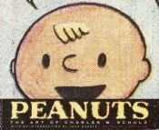 book cover of Peanuts the art of Charles M. Schulz by 查尔斯·舒兹