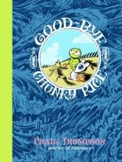 book cover of Good-bye, Chunky Rice by Craig Thompson