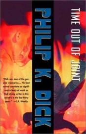 book cover of Time Out of Joint by Philip K. Dick