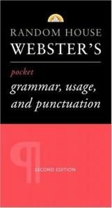 book cover of Random House Webster's Pocket Grammar, Usage, and Punctuation : Second Edition (Pocket Reference) by Random House