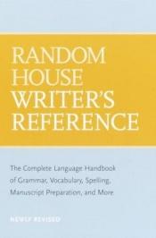 book cover of Random House Writer's Reference by Random House