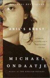 book cover of Anil's Ghost by Michael Ondaatje