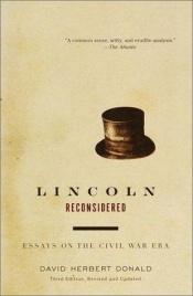 book cover of Lincoln reconsidered by David Herbert Donald