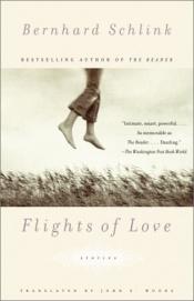 book cover of Liebesfluchten (Flights of Love (เมื่อรักเดินทาง)) by Bernhard Schlink