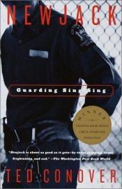 book cover of Newjack: Guarding Sing Sing by Ted Conover