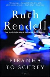 book cover of Piranha to Scurfy by Ruth Rendell