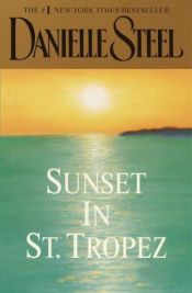 book cover of Sunset in St. Tropez by 대니엘 스틸