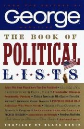 book cover of The Book of Political Lists by Blake Eskin