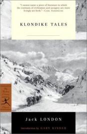 book cover of Klondike tales by Jack London