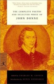 book cover of The Complete Poetry and Selected Prose by John Donne