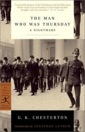 book cover of The Man Who Was Thursday by Գիլբերտ Կիտ Չեսթերտոն