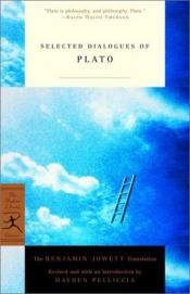 book cover of Selected dialogues of Plato : the Benjamin Jowett translation by प्लेटो