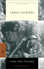 book cover of Three Soldiers by John Dos Passos