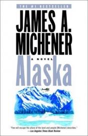 book cover of Alaska by James Michener