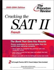 book cover of Cracking the SAT II: French, 2003-2004 Edition (College Test Prep) by Princeton Review