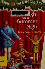 book cover of Magic Tree House #25: Stage Fright On A Summer Night by Mary Pope Osborne