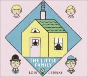 book cover of The Little family by Lois Lenski