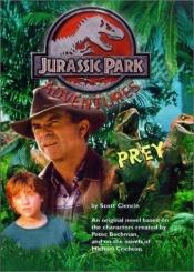 book cover of Prey ("Jurassic Park" Adventures) by Scott Ciencin