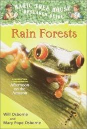 book cover of Rain Forests: a nonfiction companion to Afternoon on the Amazon by Mary Pope Osborne