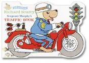 book cover of Sergeant Murphy's Traffic Book (Let's Go Lift-and-Peek) by Huck Scarry