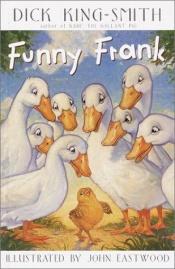 book cover of Funny Frank by Дик Кинг-Смит
