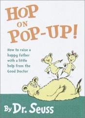 book cover of Hop on Pop-Up (Mini Pops) by Dr. Seuss