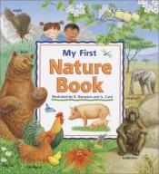 book cover of My First Nature Book by Random House