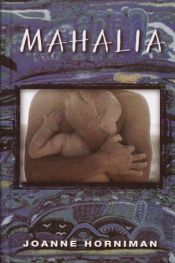 book cover of Mahalia by Joanne Horniman