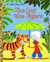 book cover of The Boy and the Tigers by Helen Bannerman