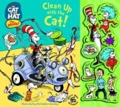 book cover of Clean Up with the Cat! by Random House