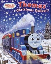 book cover of Thomas's Christmas Delivery by Rev. W. Awdry